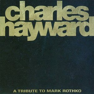 A Tribute To Mark Rothko