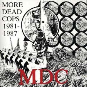 More Dead Cops 1981-1987