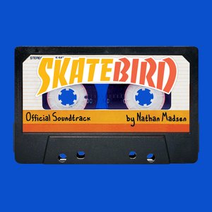 SkateBIRD Official Video Game Soundtrack