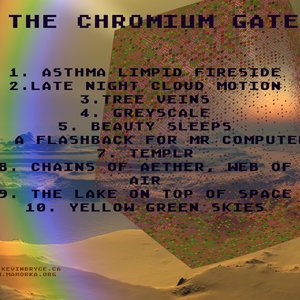 The Chromium Gate