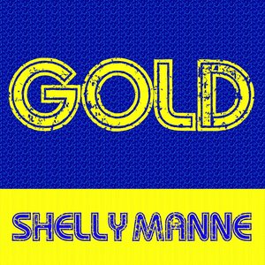 Gold: Shelly Manne