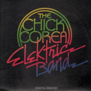 The Chick Corea Elektric Band