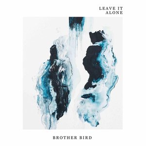 Leave It Alone - Single