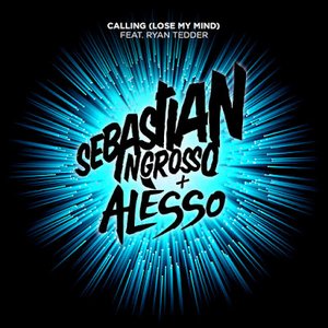 Calling (Lose My Mind) [feat. Ryan Tedder] - EP