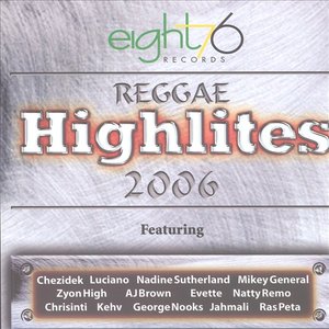 Eight76 Presents Reggae Highlites 2006