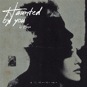 Haunted By You