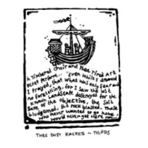 Thee Dust Rackets: Thirds
