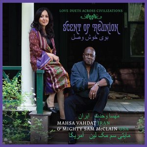 “Scent Of Reunion - Love Duets Across Civilizations”的封面