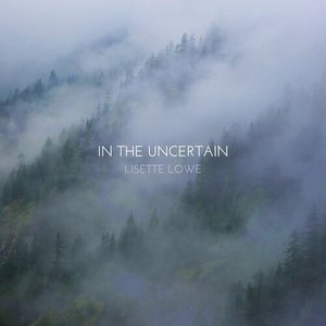 In The Uncertain