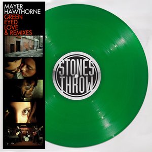 Green Eyed Love & Remixes