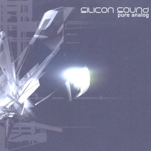 Silicon Sound - Pure Analog - Zortam Music