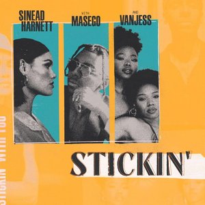Stickin' (feat. Masego & VanJess) - Single