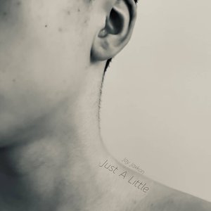 Just A Little