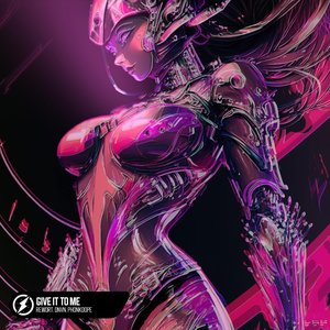 Give It To Me - Single