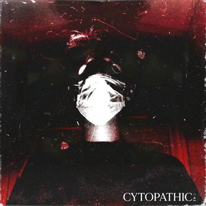 Cytopathic [Explicit]