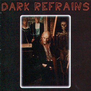 Dark Refrains: A Collection of Rocky Horror and Related Rarities