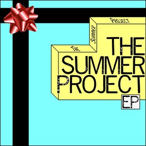 The Summer Project EP