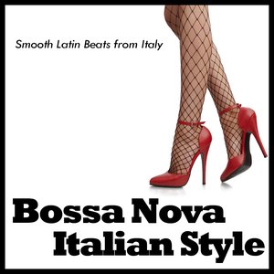 Bossa Nova - Italian Style