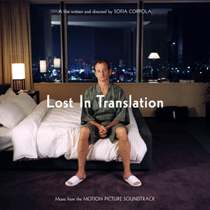 The jesus and mary chain - Lost in Translation - Zortam Music