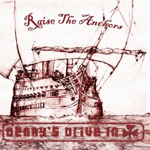 Raise The Anchors