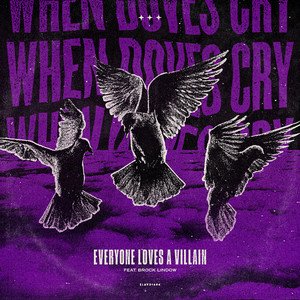 When Doves Cry (feat. Brock Lindow) - Single