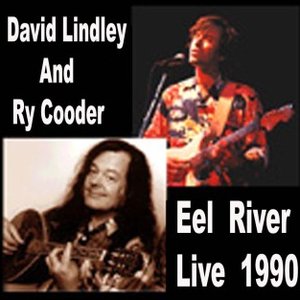 David Lindley & Ry Cooder - Eel River Live 1990 - Zortam Music