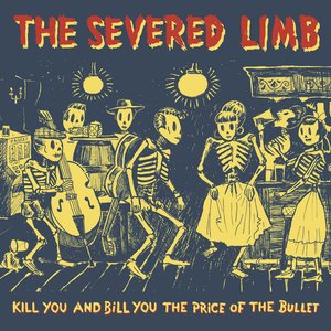 Kill You and Bill You the Price of the Bullet