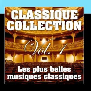 Les Plus Belles Musiques Classiques Vol. 1