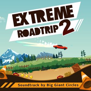 Extreme Road Trip 2 Soundtrack