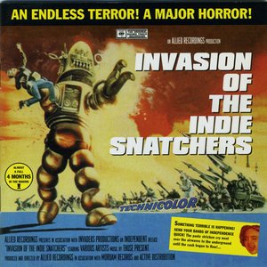 Invasion Of The Indie Snatchers