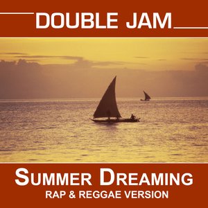 Summer Dreaming (The Bacardi Feeling Rap & Reggea Version) - Single