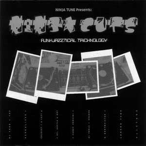 Ninja Cuts - Funkjazztical Tricknology