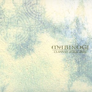 CLANNAD Arrange Album 'MABINOGI'