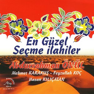 En Güzel Seçme İlahiler