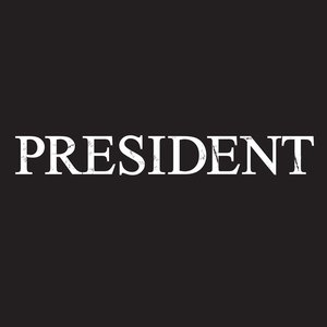 President