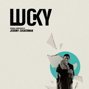 Lucky (Original Motion Picture Soundtrack)