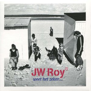 JW Roy Weet Het Zeker ...