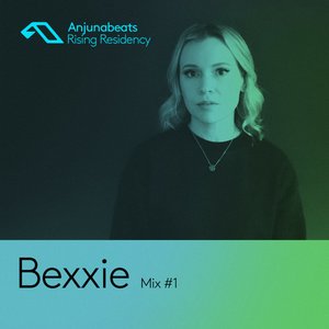 The Anjunabeats Rising Residency with Bexxie #1