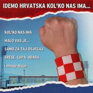 Idemo Hrvatska Kol'ko Nas Ima