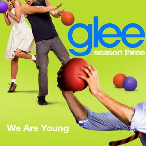 'We Are Young (Glee Cast Version)'の画像