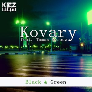 Black & Green (feat. Tamas Morocz)
