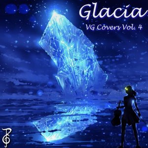 Glacia: VG Covers, Vol. 4