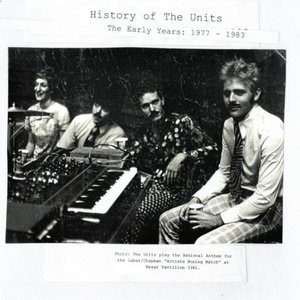 History Of The Units - The Early Years: 1977-1983