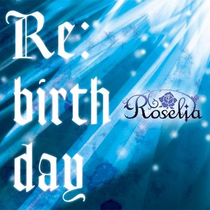 Re:birth day