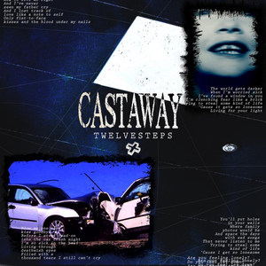 Twelve Steps Castaway Lyrics Song Meanings Videos Full Albums Bios Twelve Steps Castaway Lyrics Song Meanings Videos Full Albums Bios