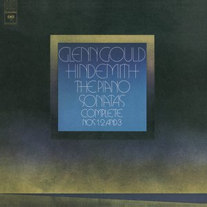 Glenn Gould Plays Hindemith's Piano Sonatas 1-3