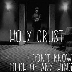 I Don't Know Much of Anything