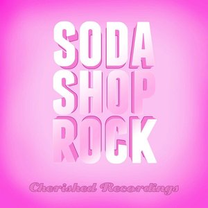 Soda Shop Rock, Vol. 1