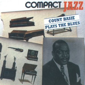 Count Basie Plays The Blues