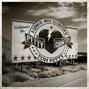 Petty Country (A Country Music Celebration of Tom Petty)